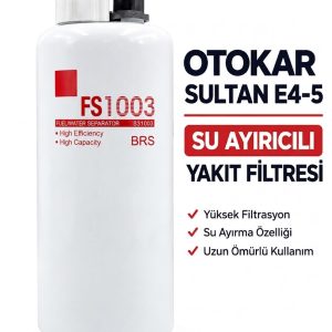 OTOKAR SULTAN EURO 4-5 SU AYIRICILI YAKIT FİLİTRESİ OEM: FS1003